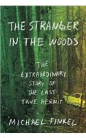 The Stranger in the Woods