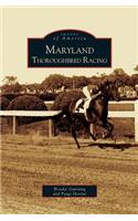 Maryland Thoroughbred Racing