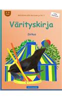 BROCKHAUSEN Värityskirja Vol. 2 - Värityskirja: Sirkus(2 Little Explorers)