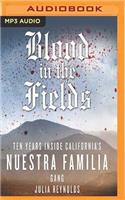 Blood in the Fields