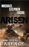 ARISEN, Book Twelve - Carnage