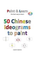 50 Chinese ideograms to paint