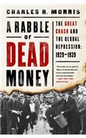 Rabble of Dead Money