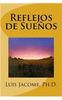 Reflejos de Sue�os