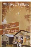 Blues in the Wind-Revisited
