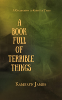 Book Full of Terrible Things