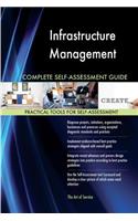 Infrastructure Management Complete Self-Assessment Guide