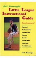 Jeff Burroughs' Little League Instructional Guide