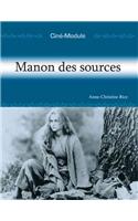 Ciné-Module 2: Manon des sources