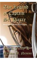 The Legend of Captain St. Pierre