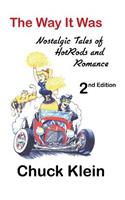 Way It Was - - 2nd Edition, Revised and expanded