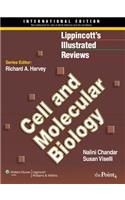 Lippincott Illustrated Reviews: Cell and Molecular Biology