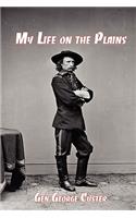 My Life on the Plains