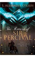 Return of Sir Percival, Book 1