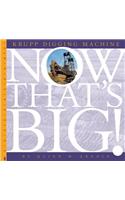 Krupp Digging Machine