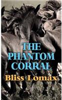 The Phantom Corral