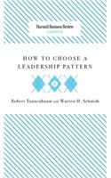 How to Choose a Leadership Pattern