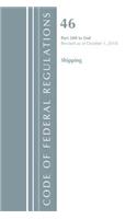 Code of Federal Regulations, Title 46 Shipping 500-End, Revised as of October 1, 2018: (Code of Federal Regulations, Title 46 Shipping)