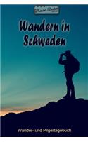 TRAVEL ROCKET Books - Wandern in Schweden - Wander- und Pilgertagebuch: Zum Eintragen und Ausfüllen - Wanderungen - Bergwandern - Klettertouren - Hüttentouren - Outdoor - Packliste - Tolles Geschenk für Wanderer