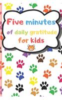 Five Minutes of Daily Gratitude for Kids