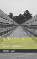 Huskey's Study Notes
