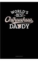 World's Best Chihuahua Daddy: Address Book(1049 Address Book)