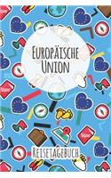 Europäische Union Reisetagebuch