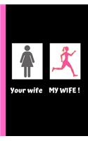 Your Wife My Wife !