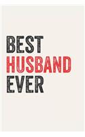 Best husband Ever husbands Gifts husband Appreciation Gift, Coolest husband Notebook A beautiful
