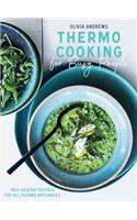 Thermo Cooking for Busy People