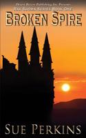 Broken Spire: Volume 1 (Rak Shoma)