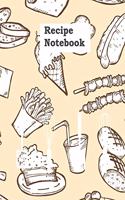 Recipe Notebook: Classic Recipe Book Planner Journal Notebook Organizer Gift - Favorite Family Dessert Serving Ingredients Preparation Bake Time Instructions Reviews