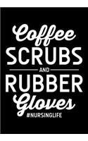 Coffee Scrubs And Rubber Gloves