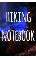 Hiking Notebook: The perfect to record your hiking adventures! Ideal gift for the hiker in your life!