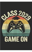 Class 2029 Game On: 3rd Third Grade Class Of 2029 Game On Gamer, Grow With Me Journal/Notebook Blank Lined Ruled 6x9 100 Pages