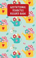 Gestational Diabetes Record Book