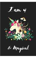 Unicorn Journal I am 4 & Magical