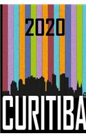 2020 Curitiba: Your city name on the calendar 2020 cover. The Love For My City Great Gift For Everyone Who Likes This Place. Notebook and Planner 2020
