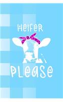 Heifer Please