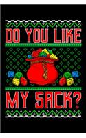 Do You Like My Sack?: Christmas Blank Lined RPG Journal For Role Playing Gamers