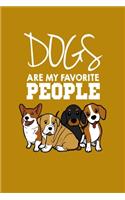 Dogs Are My Favorite People Notebook
