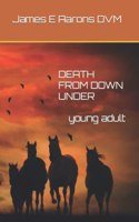 Death From Down Under