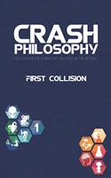 Crash Philosophy