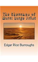 The Chessmen of Mars: Large Print