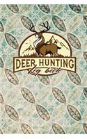 Deer Hunting Log Book