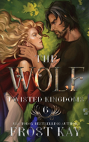 Wolf: A Cinderella & Little Red Riding Hood Retelling