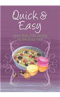 Easy Eats: Quick & Easy