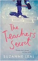 The Teacher's Secret: All is not what it seems in this close-knit community...