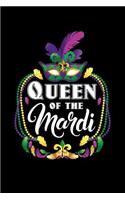 Queen of the Mardi: This Is a Blank, Lined Journal That Makes a Perfect Mardi Gras Gift for Men or Women. It's 6x9 with 120 Pages, a Convenient Size to Write Things In.