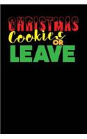 Christmas Cookies or Leave